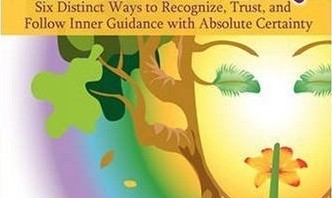 Book Review: Your Essential Whisper: Six Distinct Ways to Recognize, Trust, and Follow Inner Guidance with Absolute Certainty