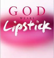 New Book: God Wears Lipstick: Kabbalah for Women