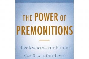 Review: The Power of Premonitions: How Knowing the Future Can Shape Our Lives