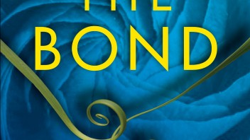 The Bond : Book Review by Felicia Weiss, Ph.D.