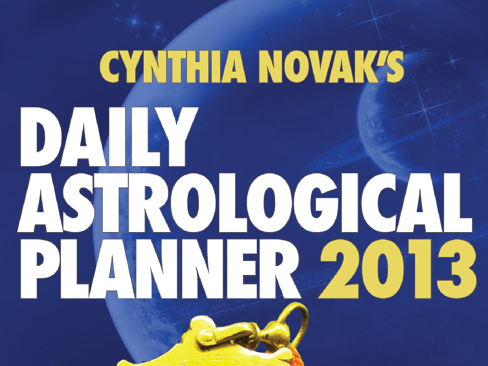 2013 Daily Astrological Planner Cover